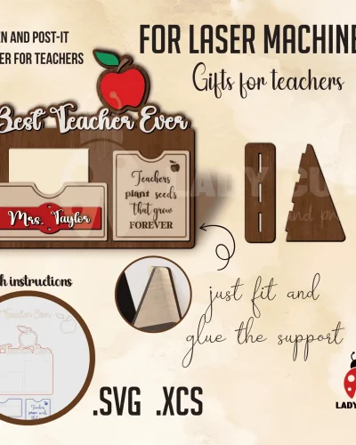 Pen and Post-It Holder for Teachers – Best teacher Ever – Cute & Lovely Gift (SVG & XCS Files for Laser Cutters)