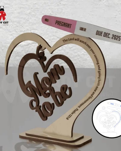 Mom To Be – Pregnancy Reveal Ornament (SVG + xTool File)